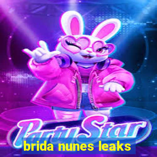 brida nunes leaks